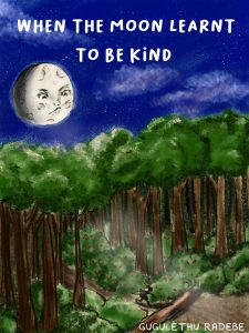 Book Cover: When the Moon Learnt to be Kind